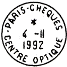 Timbre à date avec mention : PARIS CHEQUES / - CENTRE OPTIQUE -
