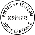 POSTES ET TELECOM / ADTION CENTRALE /