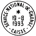 Timbre à date avec mention : SERVICE-NATIONAL-DE-CHANGE / - CAISSE - /