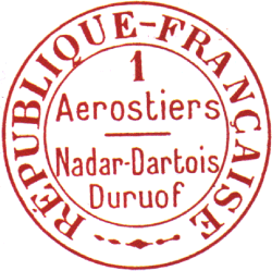 Les timbres des aéronautes avec mention : REPUBLIQUE FRANCAISE / 1 AEROSTIERS NADAR - DARTOIS DURUOF /