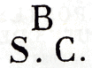 Marque avec lettres avec mention B S. C. (Bureau Sénat Conservateur) /