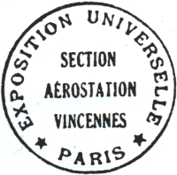 Exposition Universelle de 1900 - Timbre avec mention : EXPOSITION UNIVERSELLE SECTION AEROSTATION VINCENNES * PARIS * /