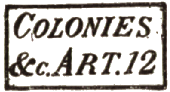Marques de transit avec mention COLONIES &cc ART. et numéro /