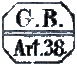 Marque rectangulaire avec lettre GB et mention : ART. 38. /