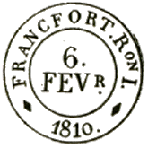 Grand timbre à date avec mention FRANCFORT, rayon et date /