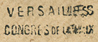 Marques postale linéaire avec mention : VERSAILLES / CONGRES DE LA PAIX /