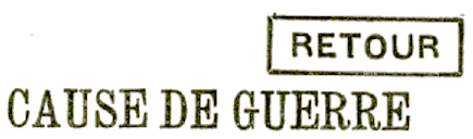 Marque avec mention : RETOUR CAUSE DE GUERRE / 