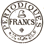 Marque circulaire avec mention PERIODIQUES FRANCS et fleuron / 