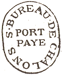 Marque de port payé de Chalons avec mention : BUREAU DE CHALONS PORT PAYE /