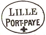 Marque de port payé de Lille avec mention LILLE PORT.PAYE et fleur de Lys /