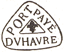 Marque de port payé du Havre avec mention PORT PAYE DV HAVRE et fleur de Lys /