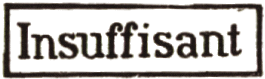 Marque encadrée avec mention : Insuffisant /
