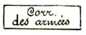Marque encadrée avec mention : CORR DES ARMEES /