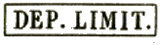 Marque encadrée avec mention DEP. LIMIT (Département Limitrophe) /
