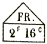 Marque avec mention : FR. 2f 16c / 