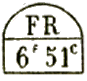 Marque avec mention : FR 6f 51c / 