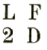 Marque LF avec numéro de 2 à 9 et D /