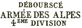 Marque linéaire avec mention : DEBOURSCE ARMEE DES ALPES /