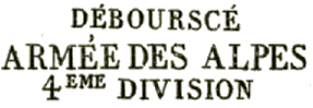 Marque linaire avec mention : DEBOURSCE ARMEE DES ALPES / 