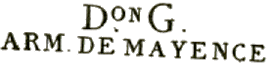 Marque linéaire avec mention : Don G ARM DE MAYENCE /