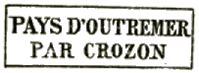 Marque linéaire encadrée : PAYS D OUTREMER PAR CROZON /