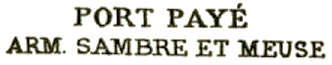 Marque linéaire avec mention : PORT PAYE SAMBRE ET MEUSE /
