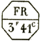 Marque octogonale avec mention : FR 3f 41c /