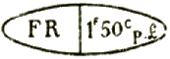 Marque ovale avec mention : FR 1f 50c p L /