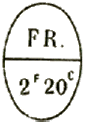 Marque ovale avec mention : FR 2f 20c /
