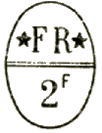 Marque ronde avec mention : * FR * 2f /