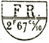 Marque ronde avec mention : FR. 2f 67c 4/10 /