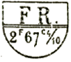 Marque ronde avec mention : FR. 2f 67c 4/10 / 