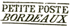 Petite Poste de Bordeaux - Marque avec mention PETITE POSTE BORDEAUX entre deux lignes /