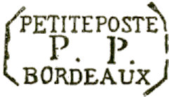 Petite Poste de Bordeaux - marque avec mention : PETITE POSTE P P BORDEAUX /