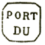 Petite Poste de Lyon - Marque carrée avec mention : PORT DU /