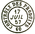Timbre à date au type 15 avec mention : CONTROLE DES PRODUITS /