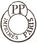 Timbre circulaire avec petit cercle mention IMPRIMES PP PARIS avec centre vide /