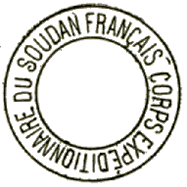 Timbre grand format sans bloc dateur avec mention : CORPS EXPEDITIONNAIRE DU SOUDAN FRANCAIS /