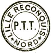 Timbre avec mention : LILLE RECONQUIS *NORD* P.T.T / 