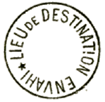 Timbre sans bloc dateur avec mention : LIEU DE DESTINATION ENVAHI /