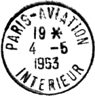 Timbre à date au type A7 avec mention : PARIS - AVIATION / INTERIEUR / 