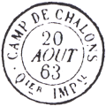 Timbre à date au type 15 avec mention CAMPS DE CHALON (Quartier Impérial) /