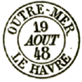 Timbre  date au type 15 avec mention : OUTRE-MER LE HAVRE / 