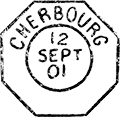 Timbre à date au type 84M-OCT utilisé comme marque d'entrée avec mention : CHERBOURG /