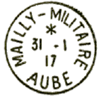 Timbre à date au type 04 avec mention : MAILLY MILITAIRE AUBE /