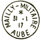 Timbre à date au type 04 avec mention : MAILLY MILITAIRE AUBE / 