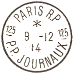 Timbre à date au type 04 avec mention PARIS RP PP JOURNAUX avec numéros ordre sur les cotés /