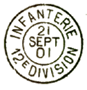 Timbre à date avec mention : INFANTERIE 12e DIVISION /