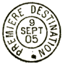 Timbre à date avec mention : PREMIERE DESTINATION