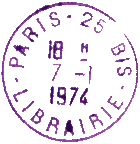Timbre  date avec mention : "PARIS - " + numro de bureau + "BIS" / " - LIBRAIRIE - " / 